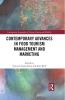 Contemporary Advances in Food Tourism Management and Marketing