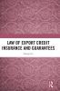 Law of Export Credit Insurance and Guarantees