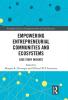Empowering Entrepreneurial Communities and Ecosystems