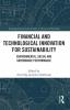 Financial and Technological Innovation for Sustainability