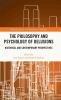 Philosophy and Psychology of Delusions