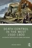 Death Control in the West 1500-1800