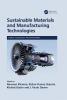Sustainable Materials and Manufacturing Technologies