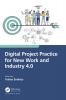 Digital Project Practice for New Work and Industry 4.0