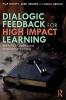 Dialogic Feedback for High Impact Learning