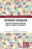 Defensive Federalism