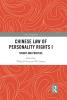 Chinese Law of Personality Rights I