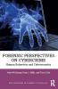 Forensic Perspectives on Cybercrime