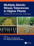 Multiple Abiotic Stress Tolerances in Higher Plants