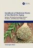 Handbook of Medicinal Plants of the World for Aging
