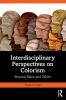 Interdisciplinary Perspectives on Colorism