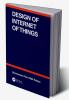 Design of Internet of Things