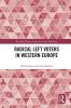 Radical Left Voters in Western Europe