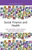 Social Finance and Health