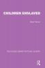 Children Enslaved
