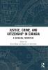 Justice Crime and Citizenship in Eurasia