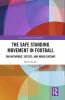 Safe Standing Movement in Football