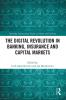 Digital Revolution in Banking Insurance and Capital Markets