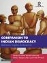 Companion to Indian Democracy: Resilience Fragility Ambivalence