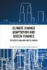 Climate Change Adaptation and Green Finance