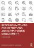 Research Methods for Operations and Supply Chain Management