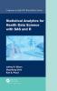 Statistical Analytics for Health Data Science with SAS and R