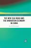 New Silk Road and the Innovation Economy in China