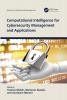 Computational Intelligence for Cybersecurity Management and Applications