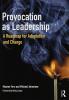 Provocation as Leadership