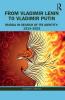 From Vladimir Lenin to Vladimir Putin
