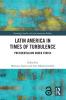 Latin America in Times of Turbulence