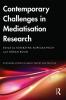 Contemporary Challenges in Mediatisation Research