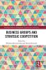 Business Groups and Strategic Coopetition