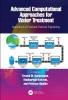 Advanced Computational Approaches for Water Treatment