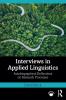 Interviews in Applied Linguistics