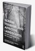Screen Tourism and Affective Landscapes