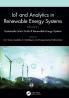 IoT and Analytics in Renewable Energy Systems (Volume 1)