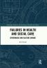 Failures in Health and Social Care