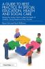 Guide to Best Practice in Special Education Health and Social Care