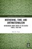 Mothering Time and Antimaternalism