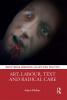Art Labour Text and Radical Care