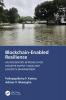 Blockchain-Enabled Resilience