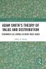 Adam Smith’s Theory of Value and Distribution