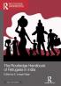 The Routledge Handbook of Refugees in India
