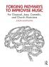Forging Pathways to Improvise Music