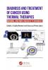 Diagnosis and Treatment of Cancer using Thermal Therapies