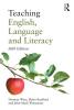 Teaching English Language and Literacy