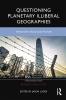 Questioning Planetary Illiberal Geographies