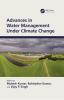 Advances in Water Management Under Climate Change