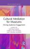Cultural Mediation for Museums